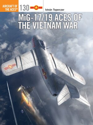 cover image of MiG-17/19 Aces of the Vietnam War